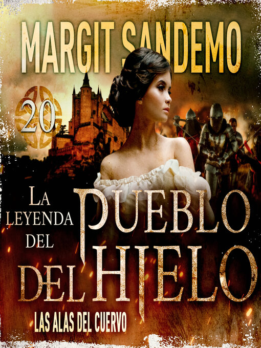 Title details for El Pueblo del Hielo 20--Las alas del cuervo by Margit Sandemo - Available